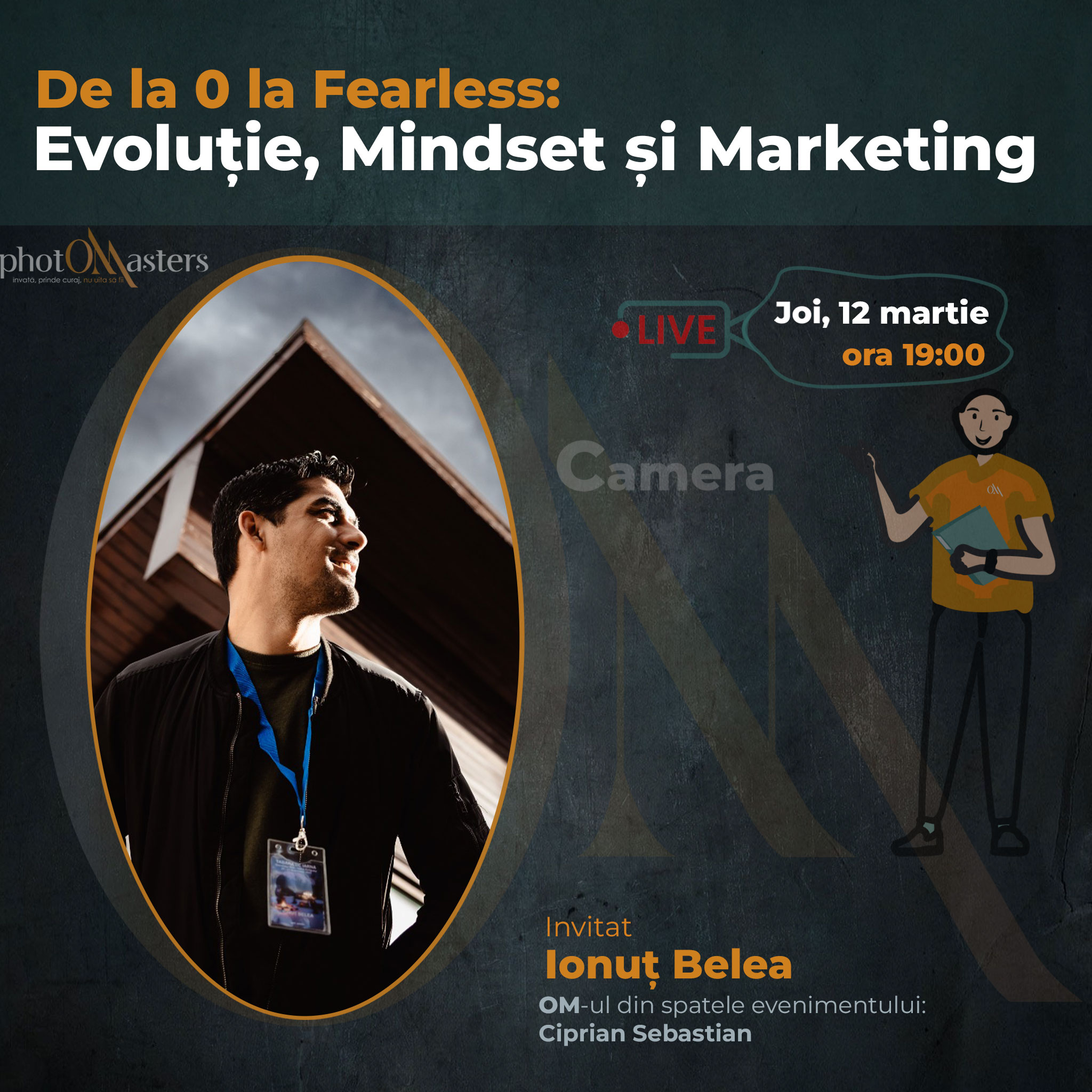 De la 0 la Fearless: Evoluție, Mindset și Marketing